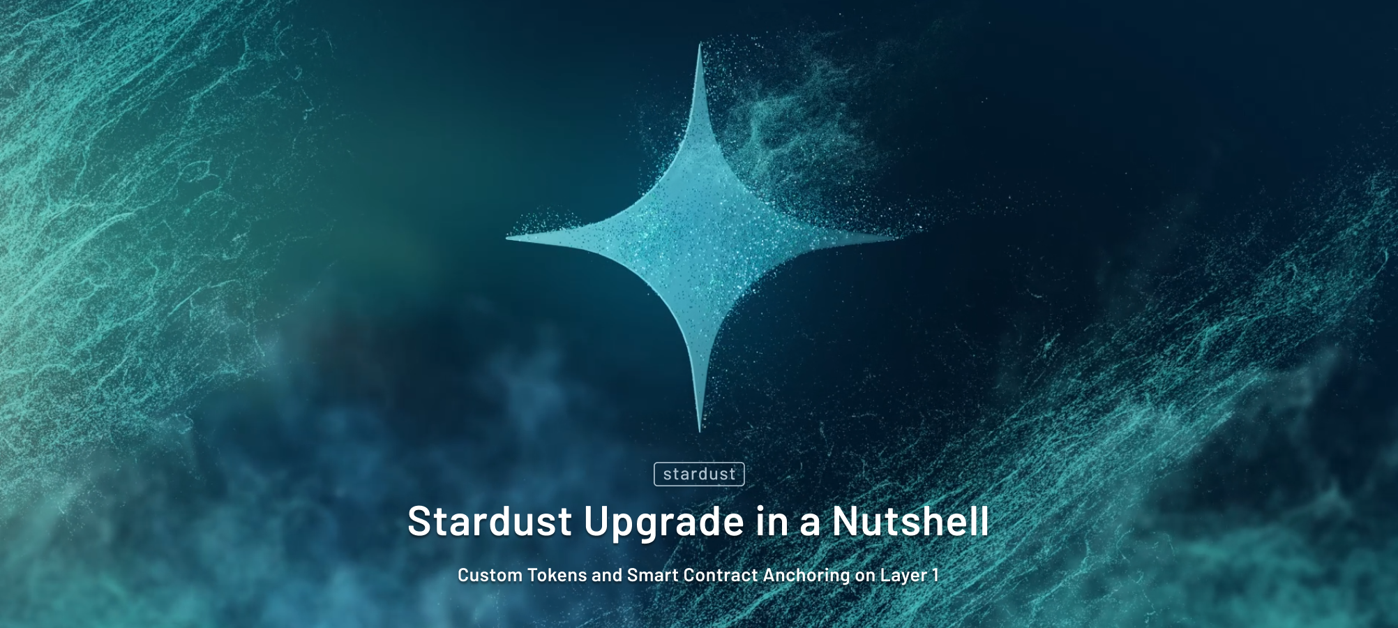 Stardust Upgrade in a Nutshell