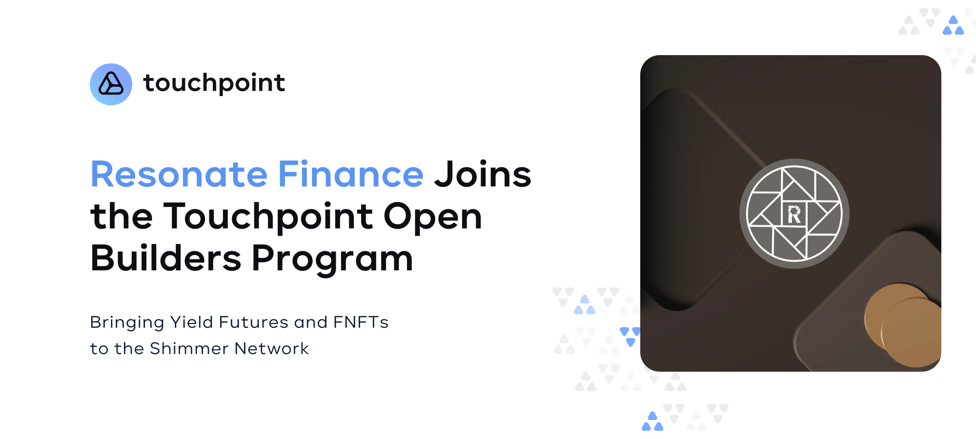 Resonate Finance Joins The Touchpoint Open Builders Program - IOTA News