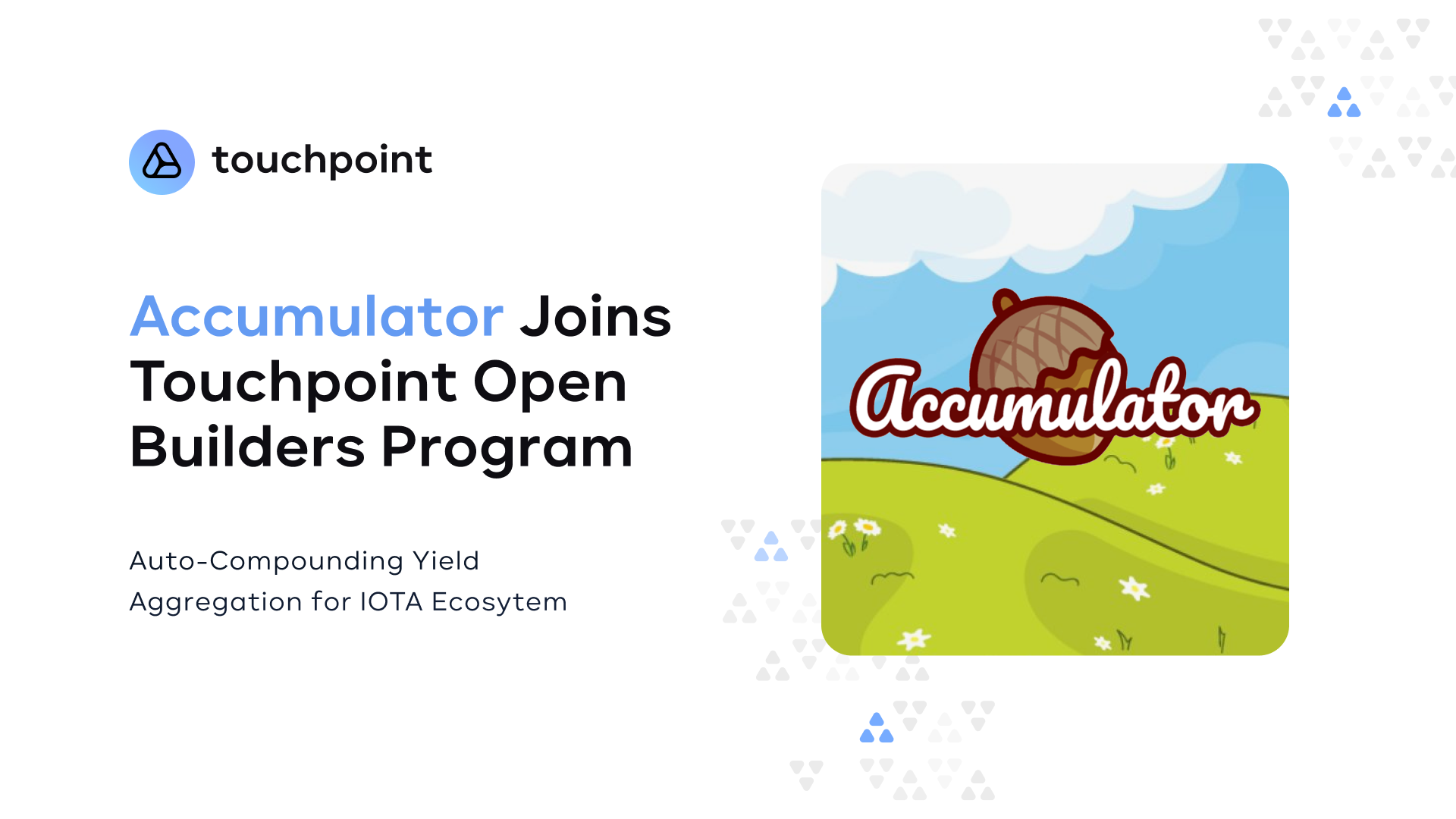 accumulator-joins-the-touchpoint-open-builders-program