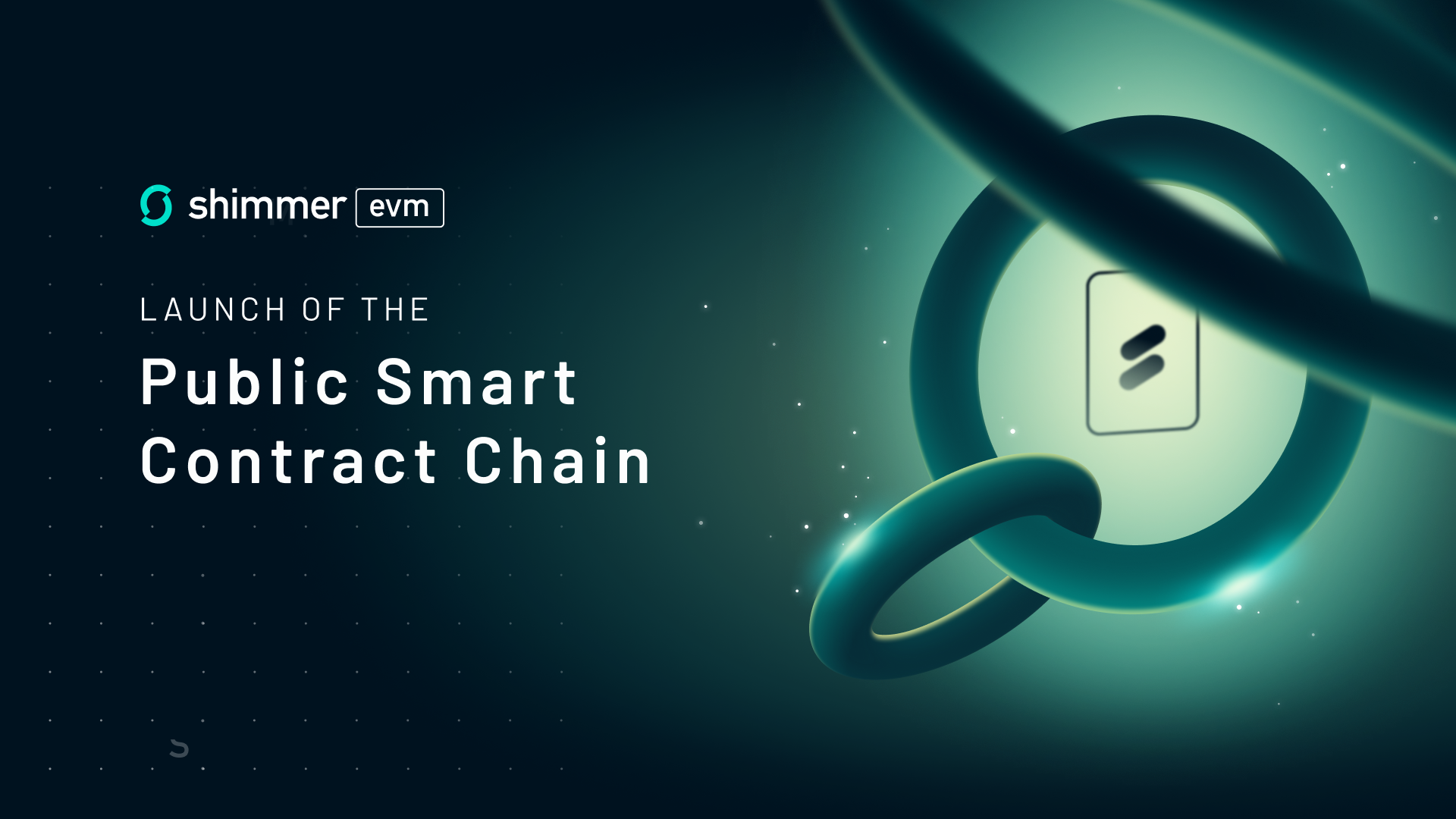 Launch of the ShimmerEVM Public Smart Contract Chain