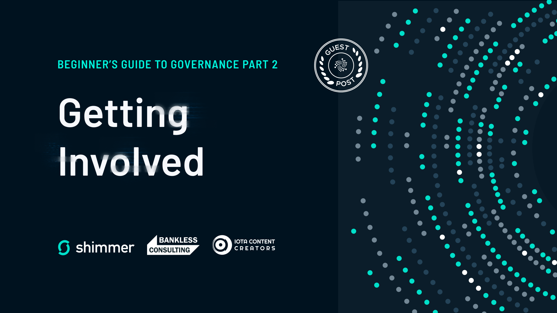 Beginner’s Guide to Governance Part 2
