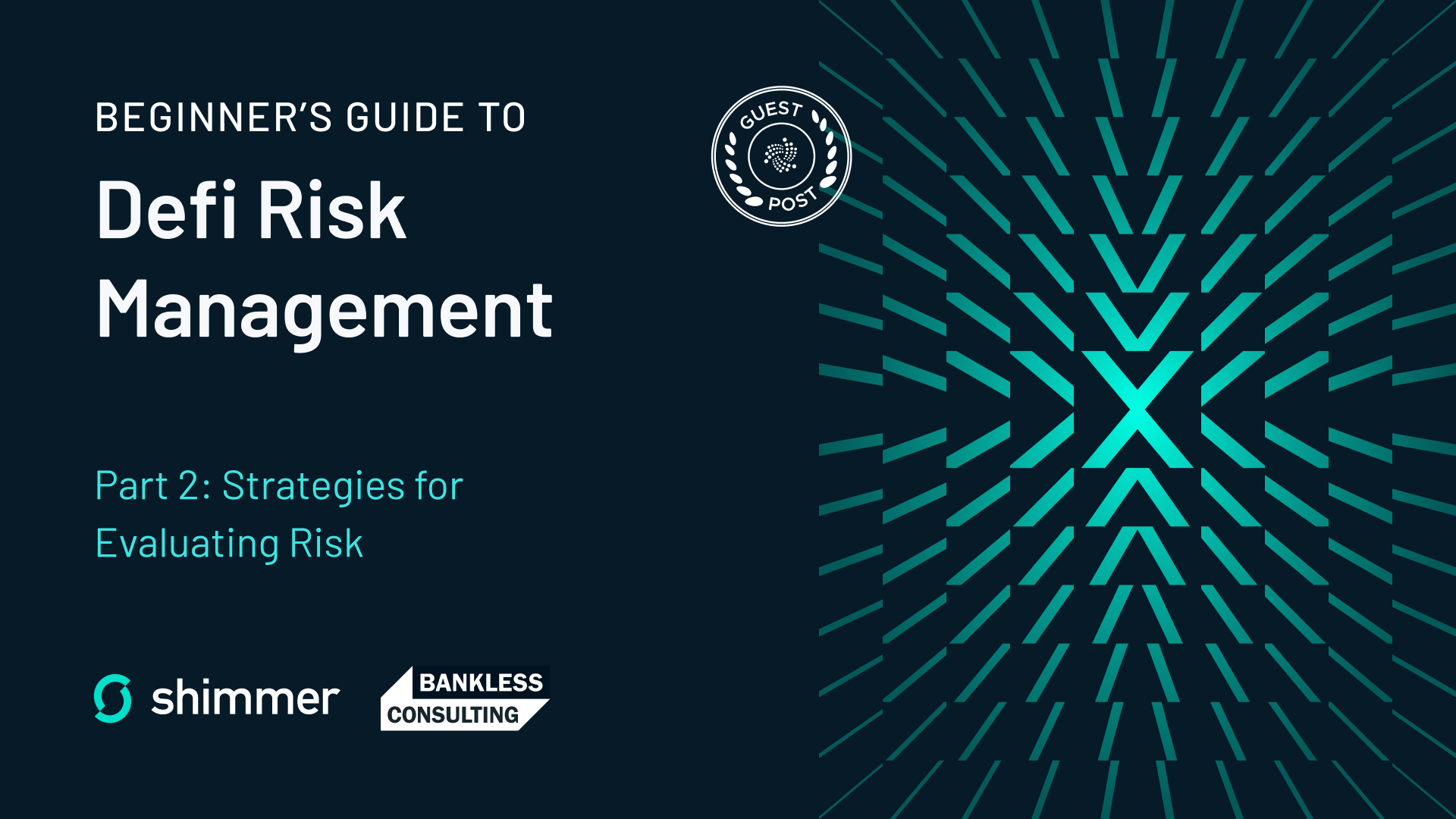 Beginner’s Guide to DeFi Risk Management Part 2