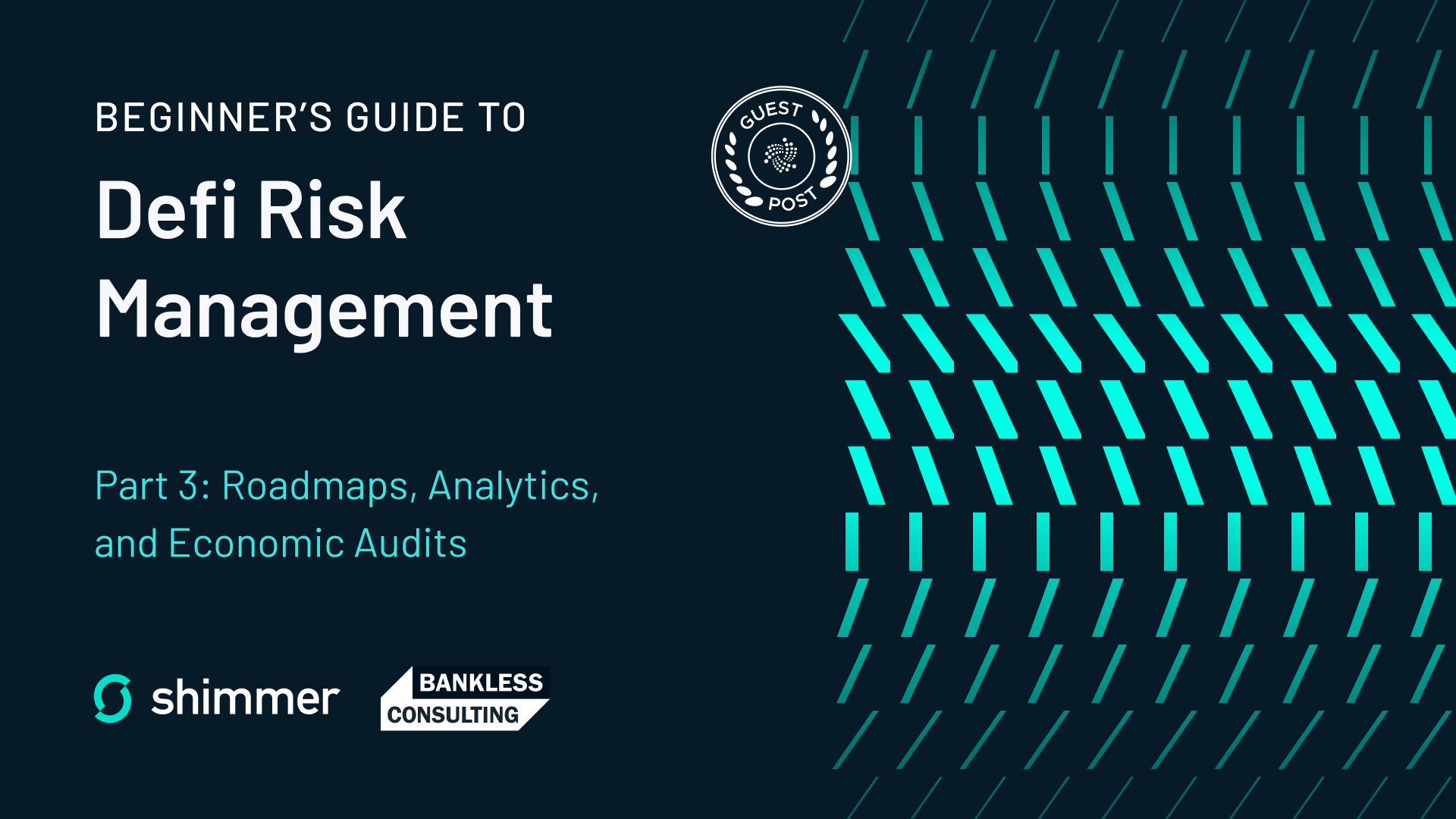 Beginner’s Guide to DeFi Risk Management Part 3